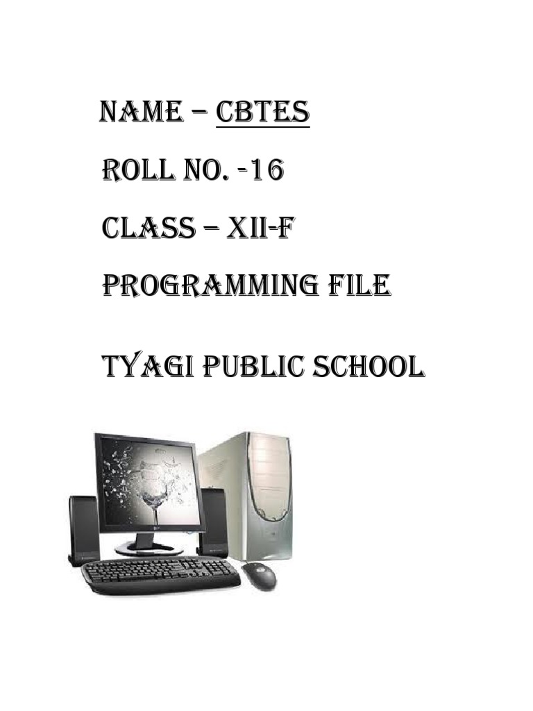 c++ program file class 12 cbse | Computer Data | Computer Programming