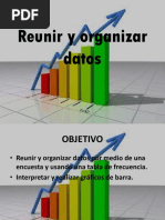 Reunir y Organizar Datos