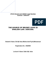 The Source of Brunei Laws is English Law