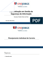 Plano Individual de Carreira - Gustavo Falcao - Especializacao em Gestao da Seguranca da Informacao UNIJORGE.pptx