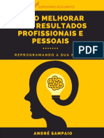 Como Ter Melhores Resultados Reprogramando Sua Mente