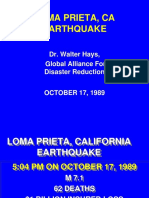 Loma Prieta, Ca Earthquake: Dr. Walter Hays, Global Alliance For Disaster Reduction