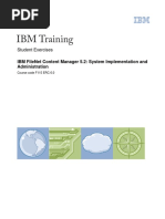 IBM Training Filenet CM 5-2 Implementation and Administration - Excercises PDF