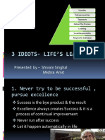 3 Idiots-Life'S Learning: Presented by - Shivani Singhal Mishra Amit