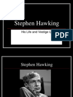 Stephen Hawking: His Life and Vestige