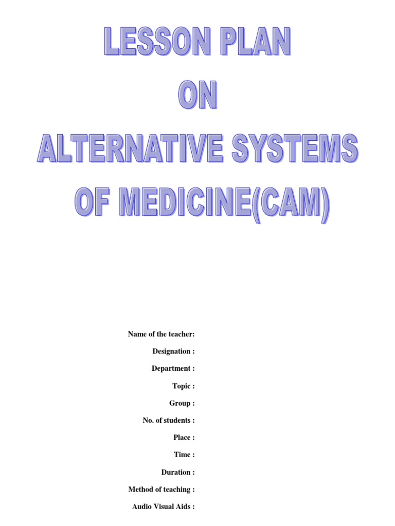 Lesson Plan on Alternative System of Medicine Alternative Medicine
