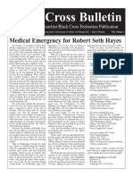 Black Cross Bulletin: Medical Emergency For Robert Seth Hayes
