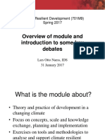 Overview of Module and Introduction To Some Key Debates: Climate Resilient Development (701M9) Spring 2017