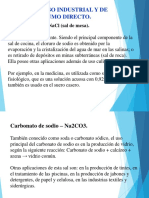 Sales de Uso Industrial y de Consumo Directo.