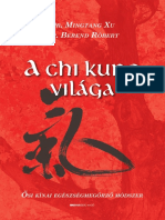 Dr. Mingtang Xu-Dr. Berend Róbert: A Chi Kung Világa