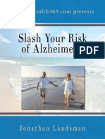 Slash Your Risk of Alzheimers
