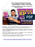 Como Ficar Rico Segundo Robert Kiyosaki Autor Do Livro Best Seller Pai Rico Pai Pobre