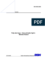 SNI 0492-2008 Pulp dan kayu - Cara uji kadar lignin - Metode Klason .pdf