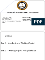 Working Capital Management Of: Submitted To: Presented by
