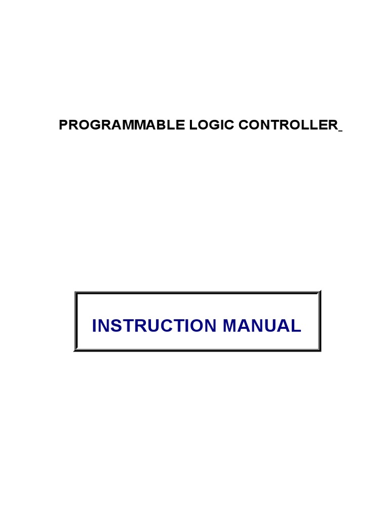 PLC Manual | PDF | Programmable Logic Controller | Logic Gate