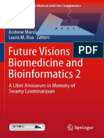 Lodewijk Bos, Denis Carroll, Luis Kun, Andrew Marsh, Laura M. Roa - Future Visions on Biomedicine and Bioinformatics 2