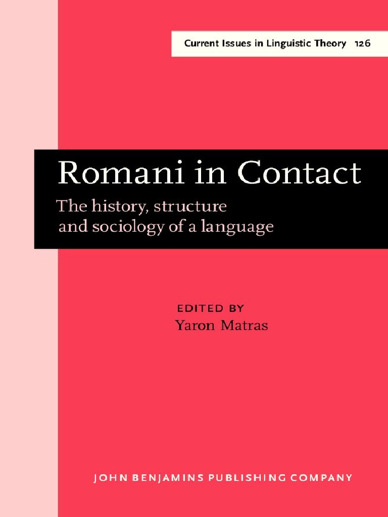 768px x 1024px - Yaron Matras Ed. Romani in Contact The History, Structure and Sociology of  A Language | PDF | Romani People | Morphology (Linguistics)