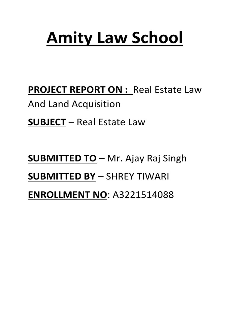 Amity Law School Project Report On Real Estate Law PDF Real