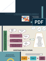 La Prospectiva y El Neuropoder Como Fundamentos