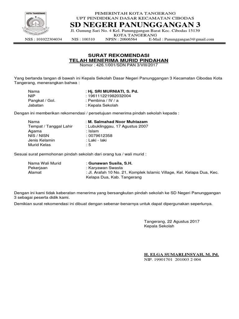 Surat Rekomendasi Penerimaan Siswa Butuh rujukan Apabila tidak ada bahasa verbal yang dapat dimengerti oleh keduanya.