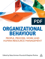 Organizational Behaviour - People, Process, Work and Resource Management