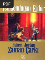 Robert Jordan - Zaman Çarkı 3. Kitap Cilt 1 - Yenidendoğan Ejder