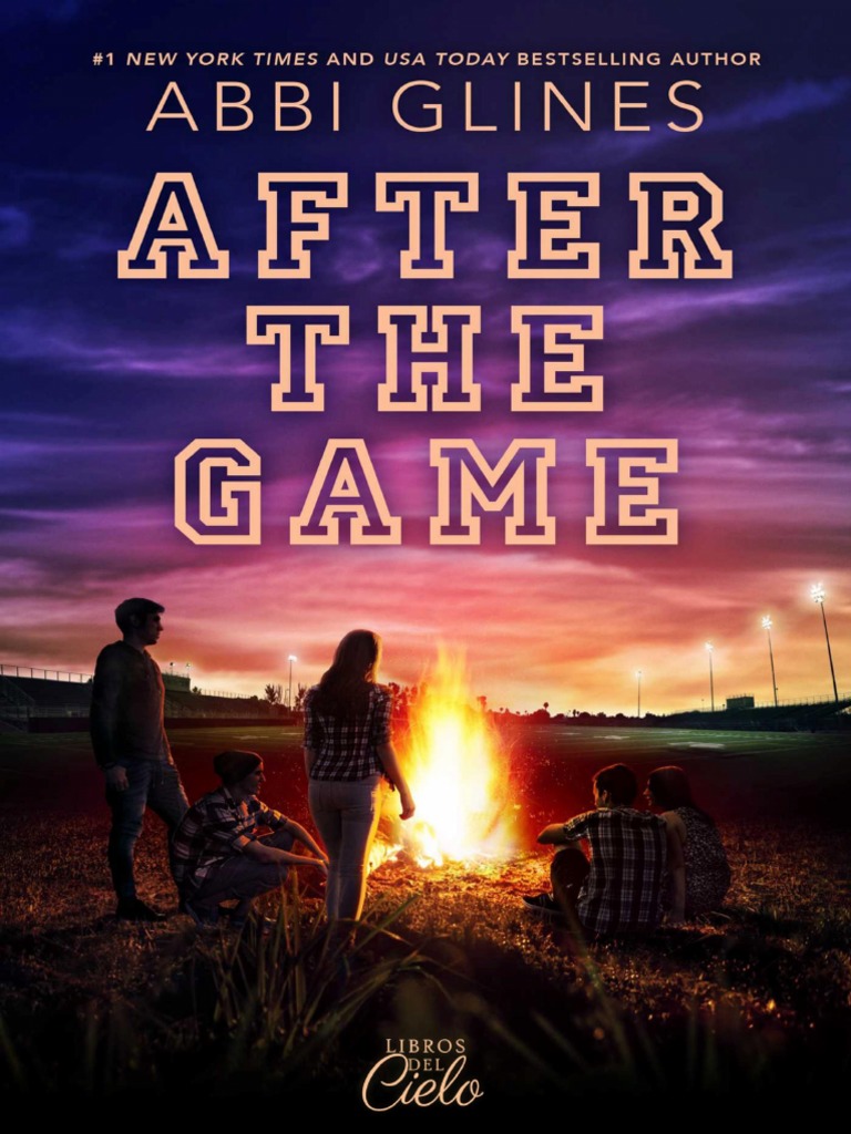 Abbi Glines The Field Party 3 Abbi Glines After The Game PDF