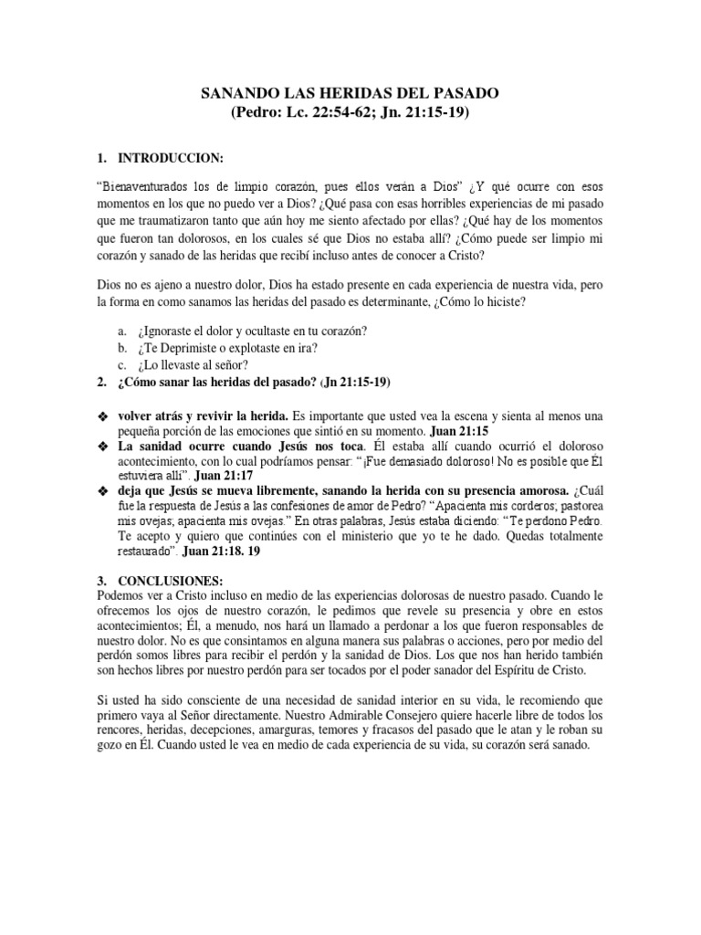 Sanando las heridas del pasado a través del perdón y la restauración en ...