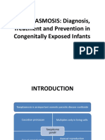 TOXOPLASMOSIS: Diagnosis, Treatment and Prevention in Congenitally Exposed Infants