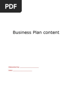 Business Plan Content: Elaborated By: - Date