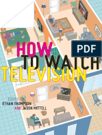 Ethan Thompson, Jason Mittell (eds.)-How To Watch Television-NYU Press (2013).pdf