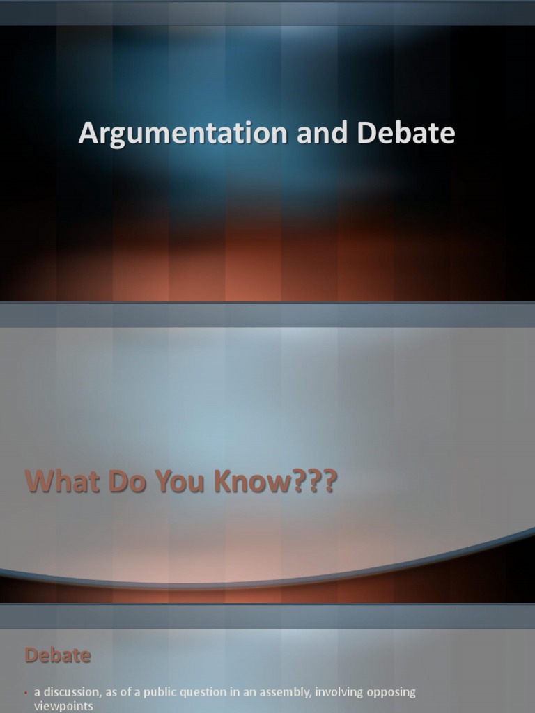 Argumentation and Debate | PDF | Proposition | Argument