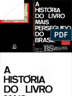 História Do Livro Mais Perseguido Do Brasil - Equipe Reportagem RS PDF
