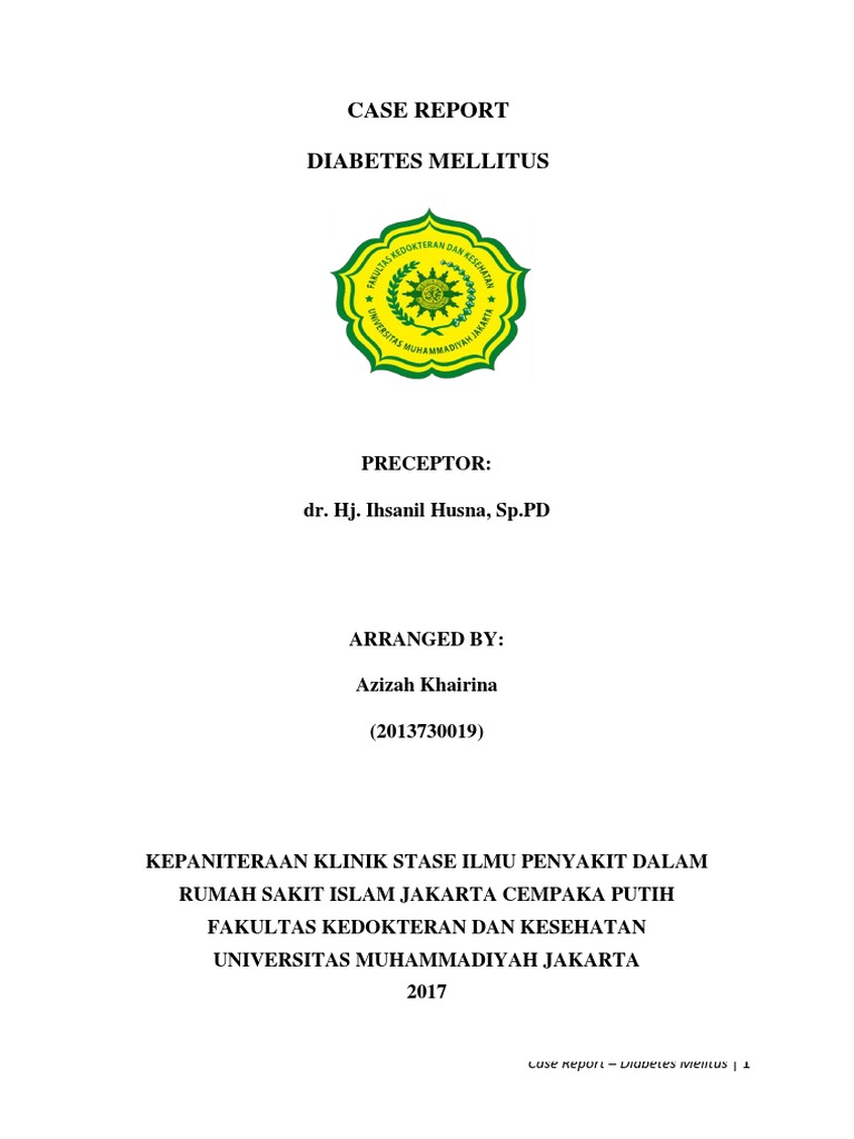 Case Report Diabetes Mellitus PDF Insulin Resistance Diabetes Mellitus Type 2