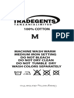 Machine Wash Warm Medium Iron Setting Do Not Bleach Do Not Dry Clean Do Not Tumble Dry Wash Colors Separately