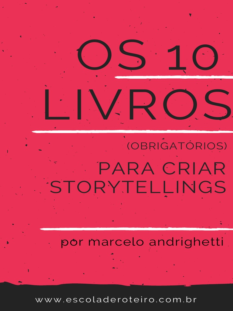 10 Livros - Storytelling PDF | PDF | Roteiro | Livros