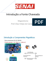 Introdução a Fonte Chaveada Magnetismo