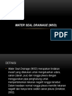 Water Seal Drainage (WSD)