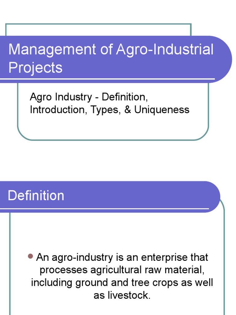 Lecture+2 Mgmt.+of+Agro-Industrial+Projects | PDF | Foods | Warehouse