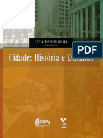Lúcia Lippi Oliveira (org) - Cidade - história e desafios.pdf