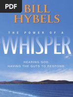 Power of A Whisper by Bill Hybels, Excerpt