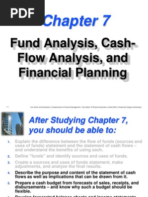 Ch-7 13e _Fund Analysis%2c Cash-Flow Analysis%2c and Financial Planning L5 (1)