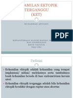 Kehamilan Ektopik Terganggu (KET) : Muhammad Afyudin