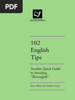 102 English Tips: Another Quick Guide To Avoiding "Slovenglish"