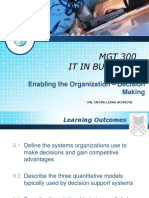 MGT 300 It in Business: Enabling The Organization - Decision Making