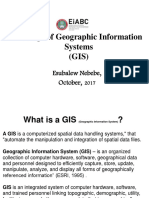 Concept of Geographic Information Systems (GIS) : Esubalew Nebebe, October