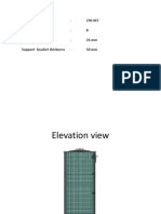 Max. Tank Weight - 290 MT Total No of Support - 8 Shell Thickness - 26 MM Support Bracket Thickness - 50 MM