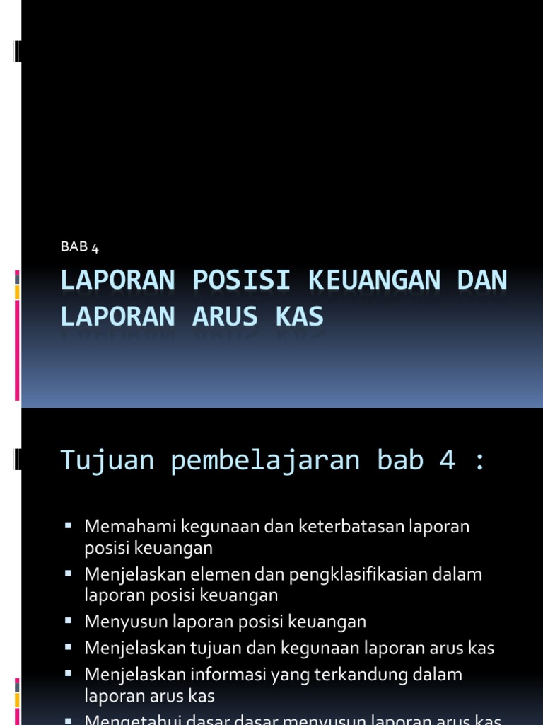 Laporan Posisi Keuangan Dan Laporan Arus Kas Bab 4 Presentasi
