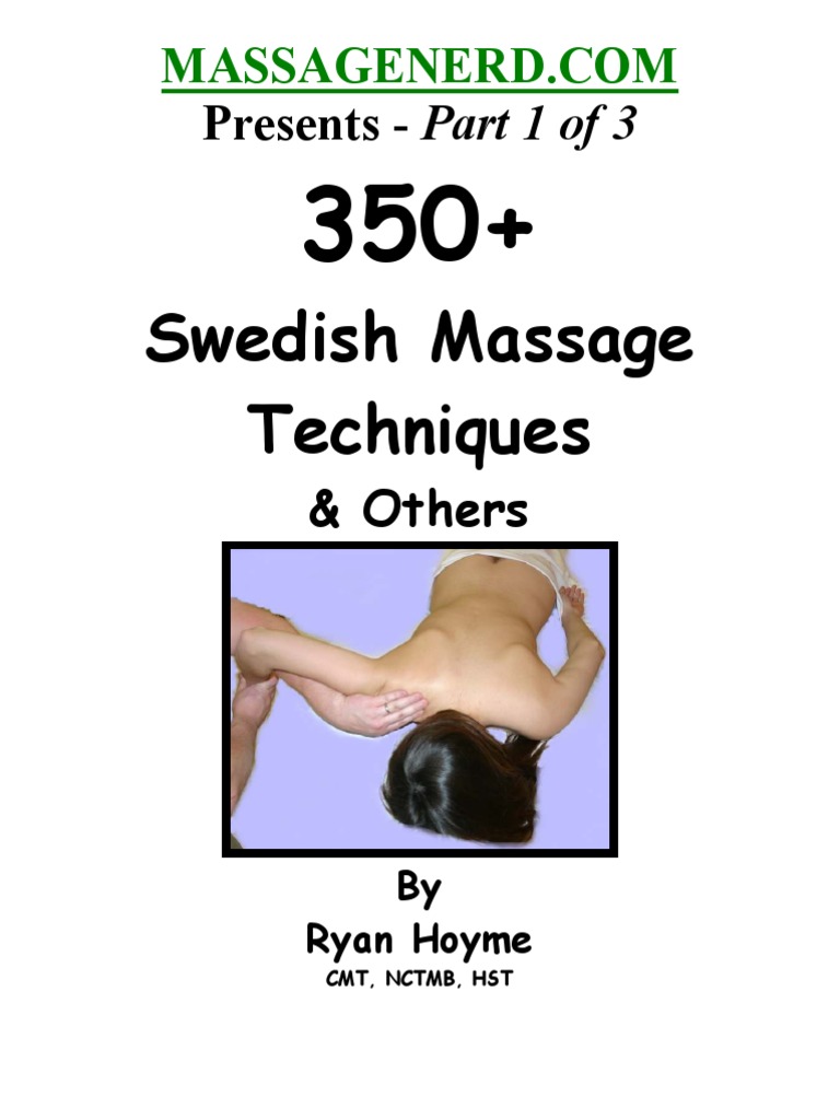 Swedish Massage 1 Of 3 Ryan Hoyme Massage Muscle