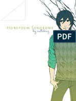 Honeydew Syndrome Volume 1